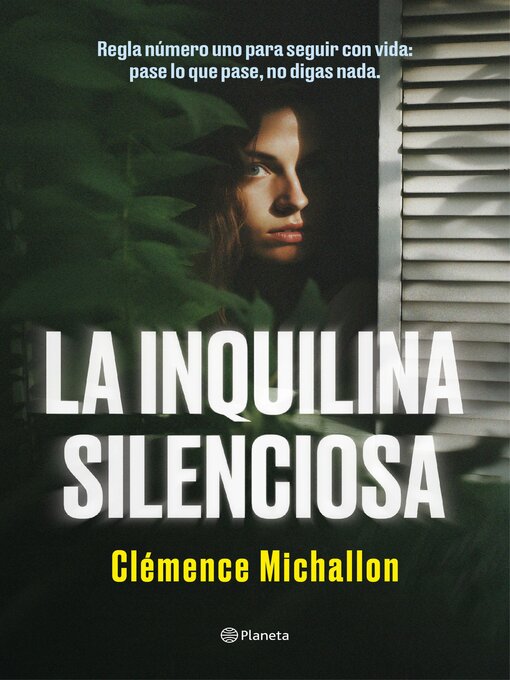 Title details for La inquilina silenciosa by Clémence Michallon - Available